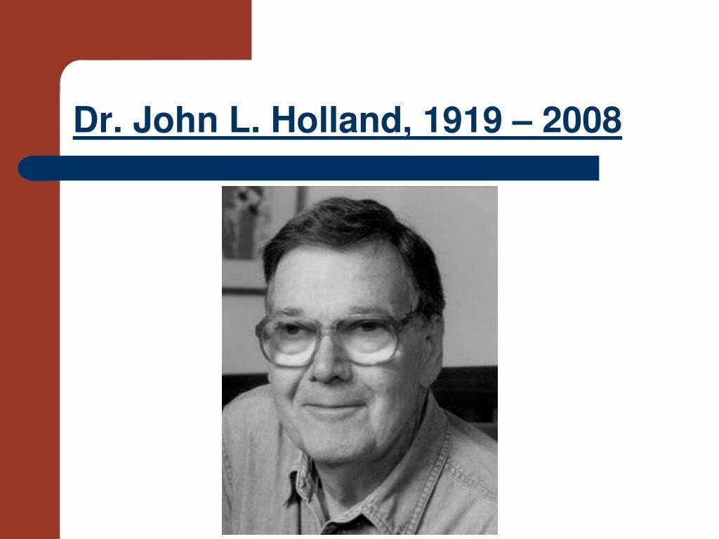 Tiến sỹ John Lewis Holland
