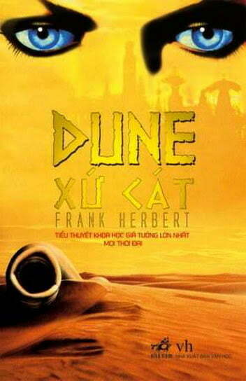 Dune - Xứ cát (Tác giả Frank Herbert)