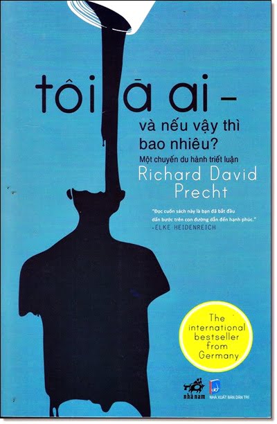Richard David Precht - Tôi là ai - và nếu vậy thì bao nhiêu