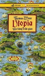 Utopia (Địa Đàng Trần Gian) - Thomas More
