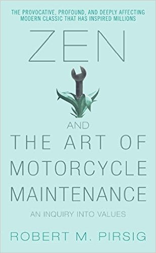 Zen and the Art of Motorcycle Maintenance (Tác giả Robert M. Pirsig)