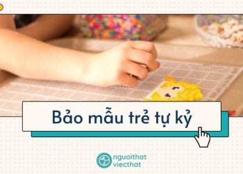 Bảo mẫu trẻ tự kỷ