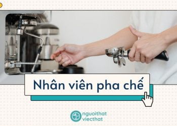 Barista – Nhân viên Pha chế cà phê