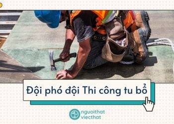 Đội phó đội Thi công tu bổ