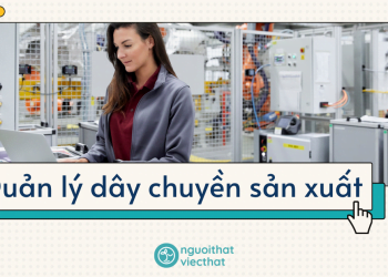 Quản lý dây chuyền sản xuất
