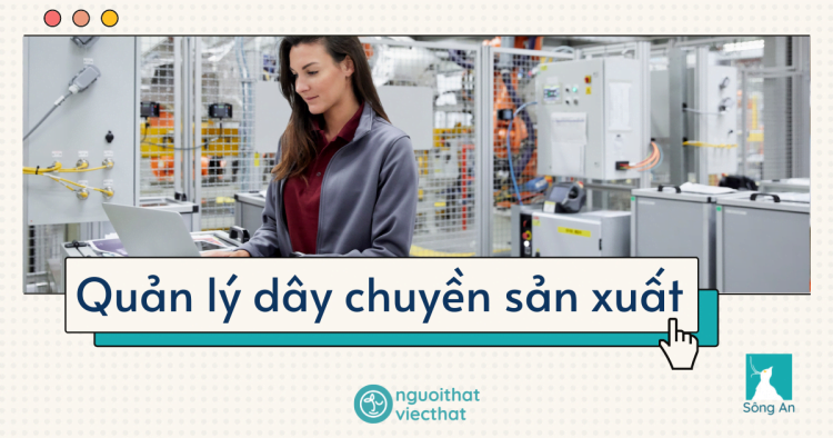 Quản lý dây chuyền sản xuất