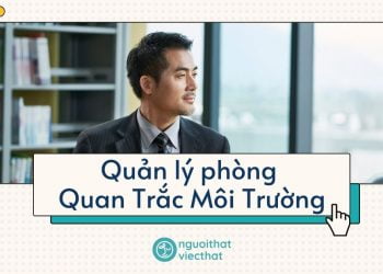 Quản lý phòng Quan Trắc Môi Trường