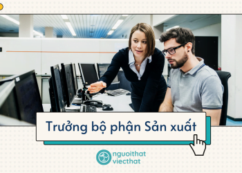Trưởng bộ phận Sản xuất