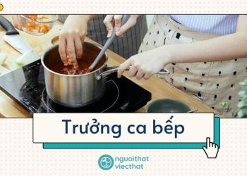 Trưởng ca bếp – Line cook