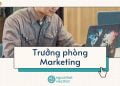 Trưởng phòng Marketing