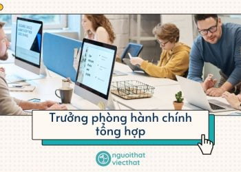 Trưởng phòng hành chính tổng hợp