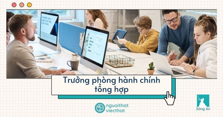 Trưởng phòng hành chính tổng hợp